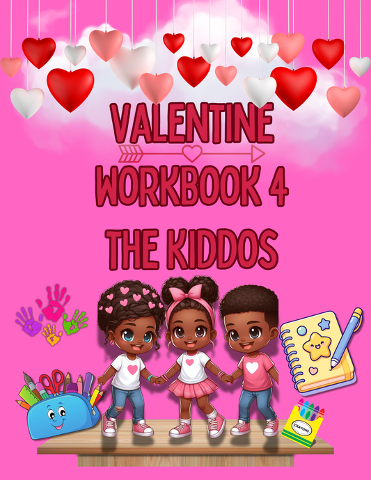 Valentine's Workbook 4 the Kiddos - Fun Learning for Ages 5-7 💖