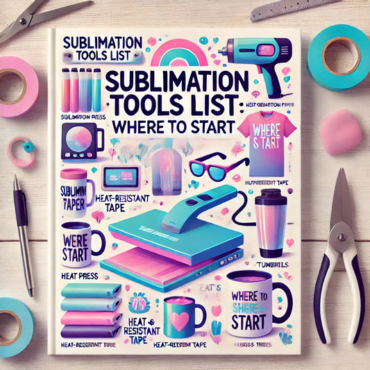 Shopify Listing: Sublimation Tools Guide | Essential Tools with Product Links